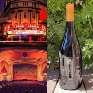 Grand Lake Theatre and Papapietro Perry Pinot Noir