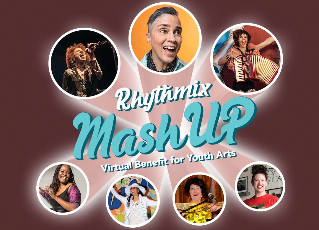 Rhythmix MashUP – Virtual Benefit for Youth Arts